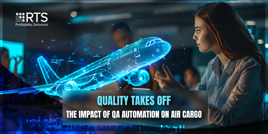 Quality Takes Off: The Impact of QA Automation on Air Cargo